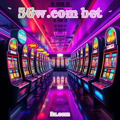 56w.com bet: Experimente a Diversão do Cassino Online Hoje!
